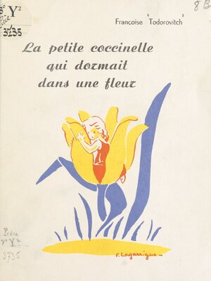 cover image of La petite coccinelle qui dormait dans une fleur